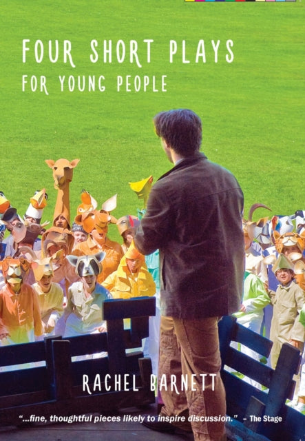 Book cover of: Four Short Plays for Young People. By: Rachel Barnett