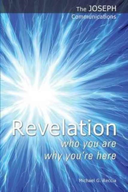 Book cover of: Revelation - Who You are; Why You're Here