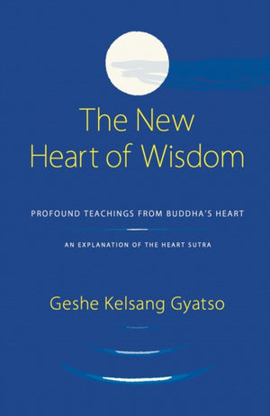 The New Heart Of Wisdom