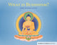 Book cover of: What Is Buddhism?. By: Geshe Kelsang Gyatso