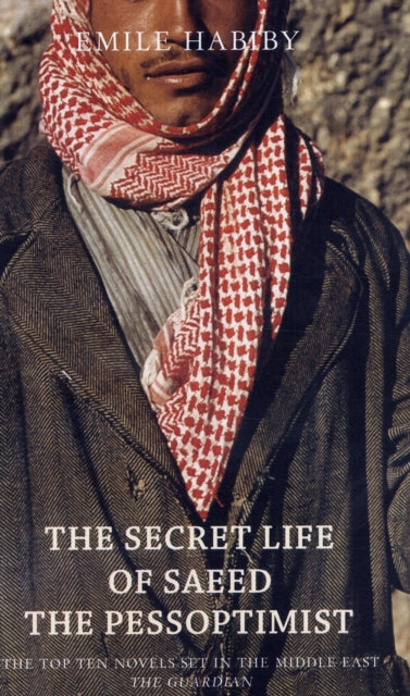 Book cover of: Secret Life of Saeed the Pessoptimist