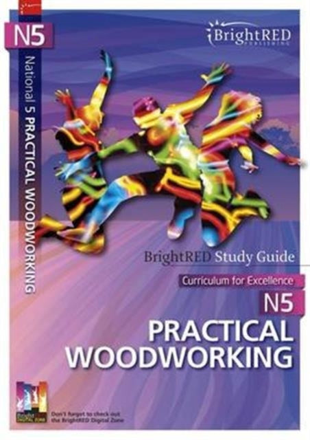 National 5 Practical Woodworking Study Guide 9781906736811 David Horne