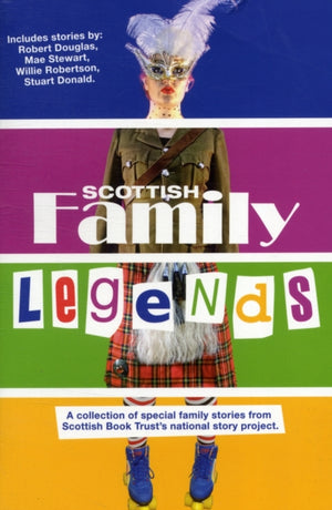 Scottish Family Legends