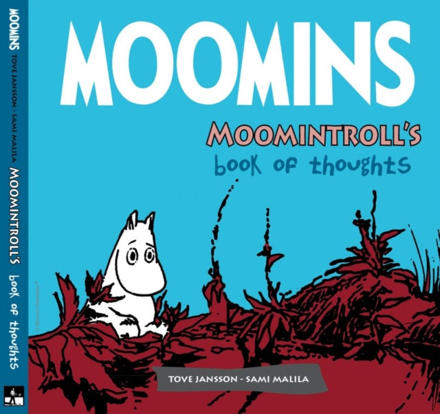 Book cover of: Moomins: Moomintroll's Book of Thoughts