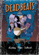 Book cover of: Deadbeats. By: Chris Lackey