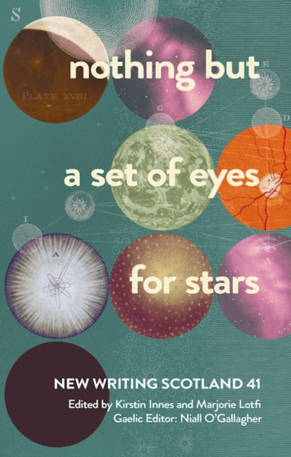 Book cover of: nothing but a set of eyes for stars. By: Kirstin Innes