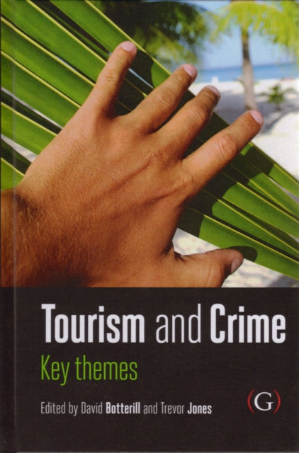 Book cover of: Tourism and Crime. By: David Botterill