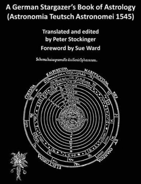 Book cover of: German Stargazers Book of Astrology. By: Stockinger, Peter (Astrologer)
