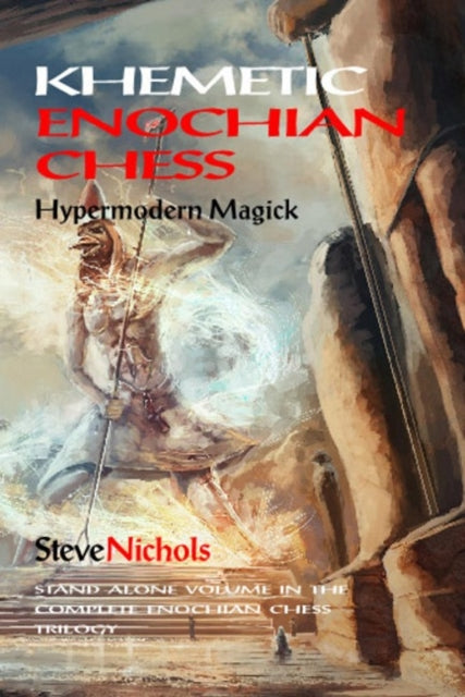 Book cover of: Khemetic Chess / Hypermodern Magick. By: Steve Nichols