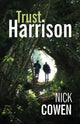 Book cover of: Trust Harrison. By: Nick Cowen