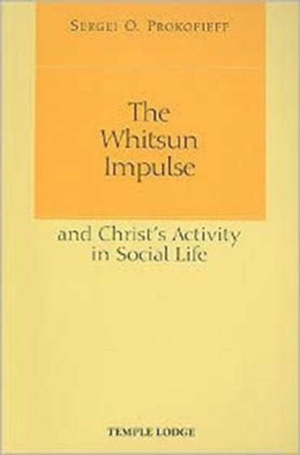 Book cover of: Whitsun Impulse and Christ's Activity in Social Life