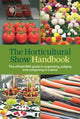 Book cover of: Horticultural Show Handbook