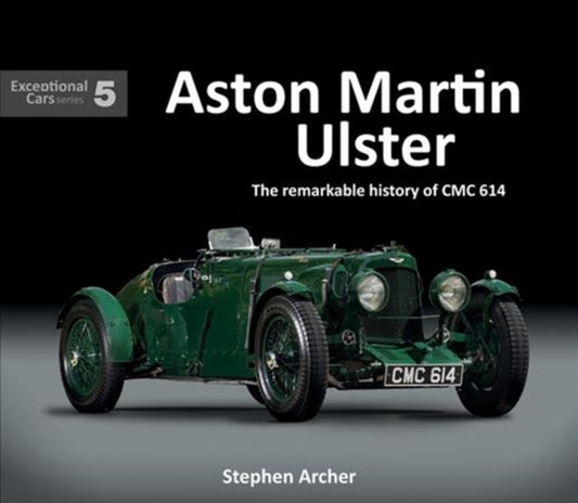 Book cover of: Aston Martin Ulster. By: Stephen Archer
