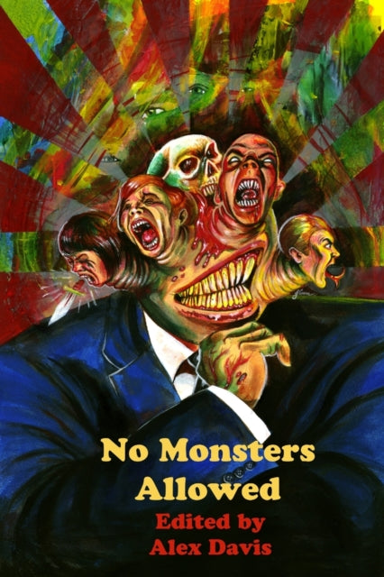 Book cover of: No Monsters Allowed. By: Alex Davis