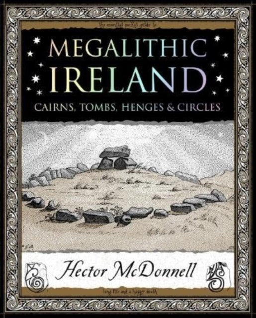 Book cover of: Megalithic Ireland. By: Hector McDonnell