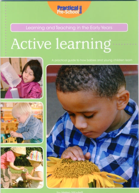 Book cover of: Active Learning. By: Helen Moylett