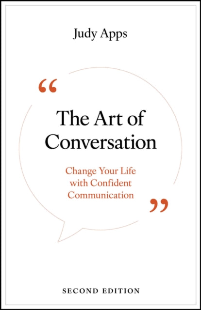 Art of Conversation, Change Your Life with Confident Communication
