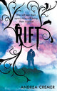Book cover of: Rift. By: Andrea Cremer