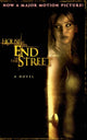 Book cover of: House at the End of the Street. By: Lily Blake