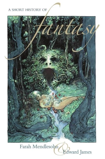Book cover of: Short History in Fantasy, 2nd. By: Farah Mendlesohn