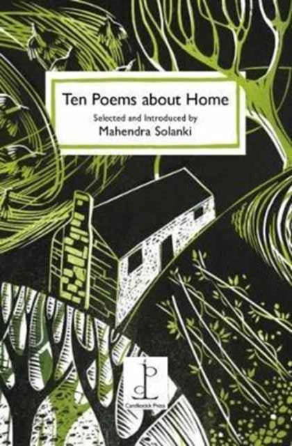 Ten Poems about Home 9781907598449 Mahendra-Solanki