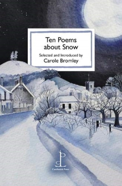 Ten Poems about Snow 9781907598845 selected
