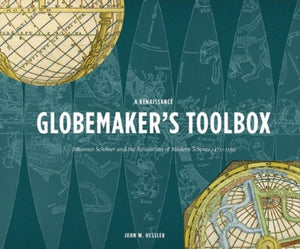 Renaissance Globemaker's Toolbox & the Naming of America