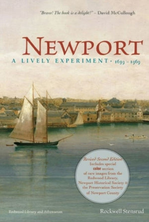 Newport: A Lively Experiment 1639-1969