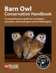 Book cover of: Barn Owl Conservation Handbook. By: Barn Owl Trust (Great Britain)