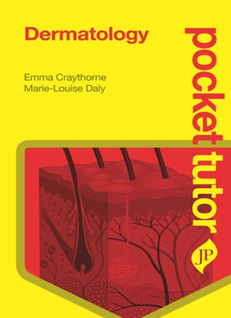 Book cover of: Pocket Tutor Dermatology. By: Emma Craythorne