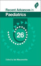 Book cover of: Recent Advances in Paediatrics: 26. By: Ian Maconochie