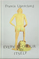 Book cover of: Every Colour by Itself - 2nd Edition, 2nd Size
