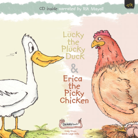 Lucky the Plucky Duck and Erica the Picky Chicken