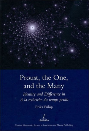 Proust, the One, and the Many