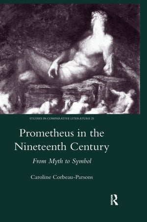 Prometheus in the Nineteenth Century