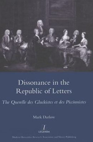Dissonance in the Republic of Letters