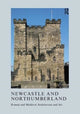 Book cover of: Newcastle and Northumberland. By: Jeremy Ashbee