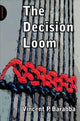 Book cover of: DECISION LOOM. By: Vincent P. Barabba