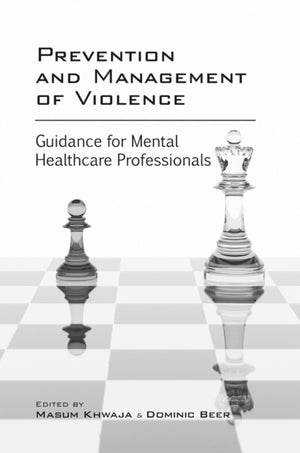 Prevention and Management of Violence