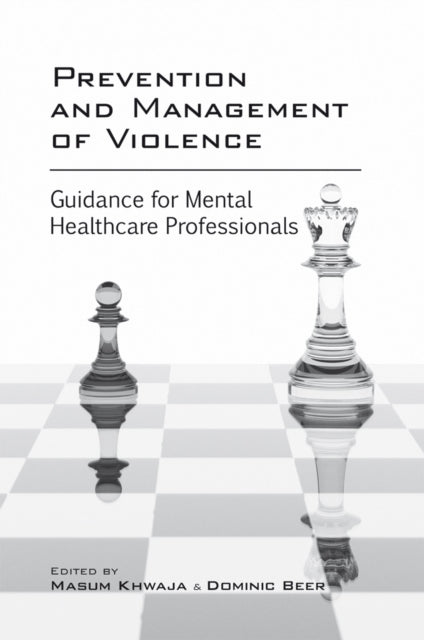 Prevention and Management of Violence