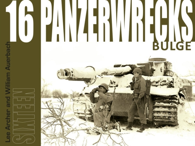 Book cover of: Panzerwrecks 16. By: Lee Archer