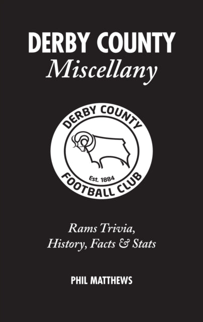 Book cover of: Derby County Miscellany