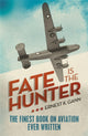 Book cover of: Fate is the Hunter