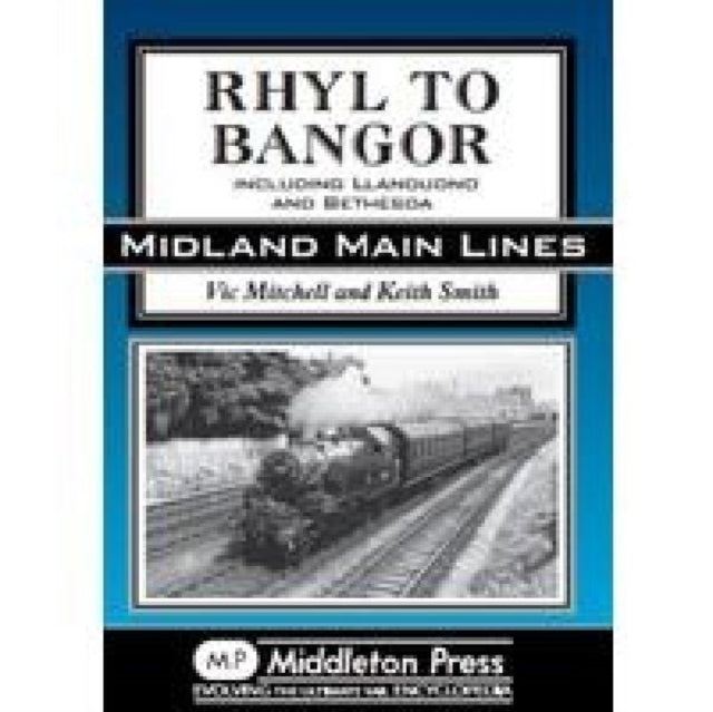 Book cover of: Rhyl to Bangor