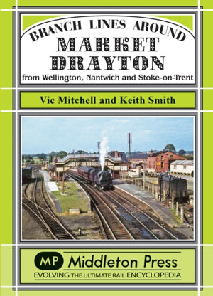 Branch Lines Around Market Drayton