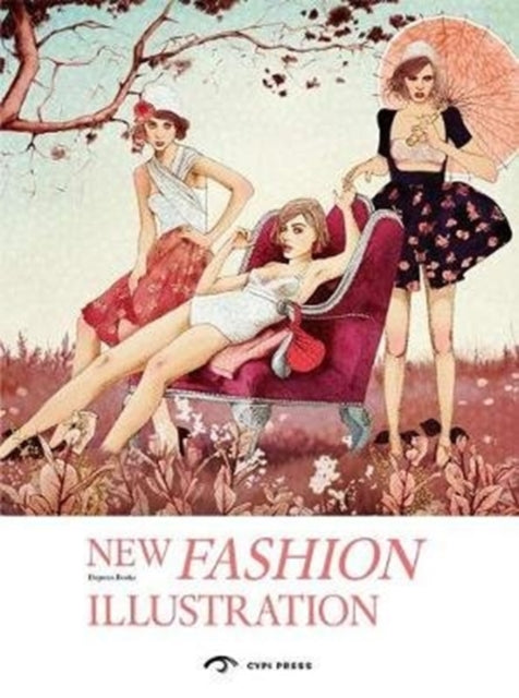 Book cover of: New Fashion Illustration. By: Dopress Books