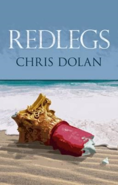 Book cover of: Redlegs. By: Chris Dolan