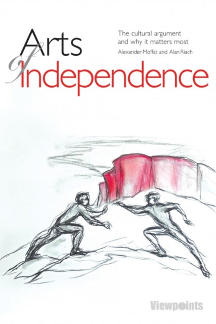 Arts of Independence