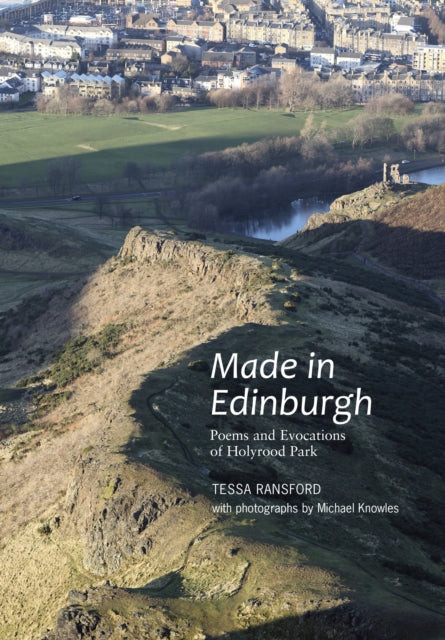 Book cover of: Made in Edinburgh. By: Tessa Ransford