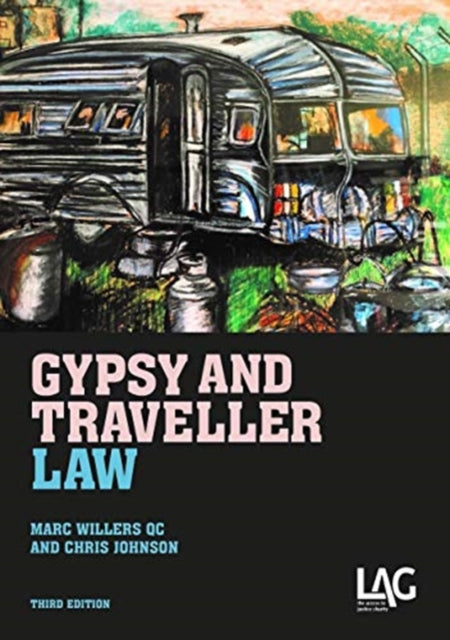 Book cover of: Gypsy and Traveller Law. By: Chris Johnson